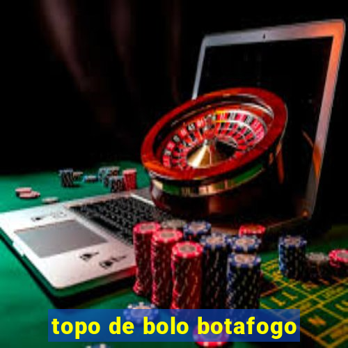 topo de bolo botafogo