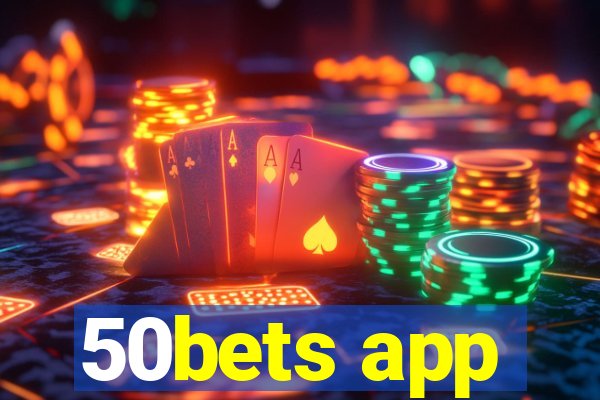 50bets app