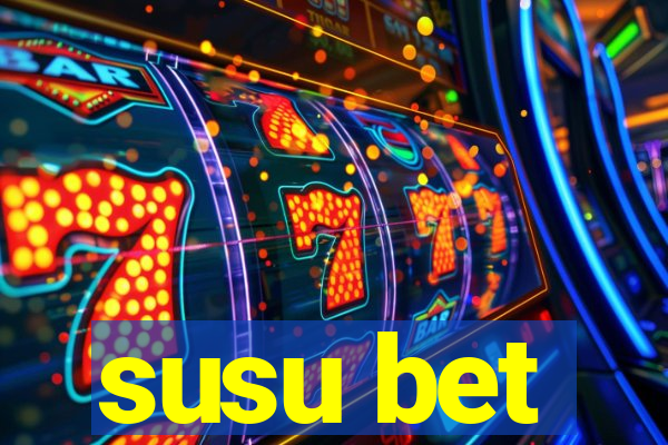 susu bet