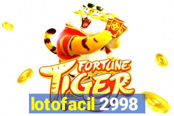 lotofacil 2998