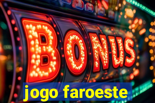 jogo faroeste