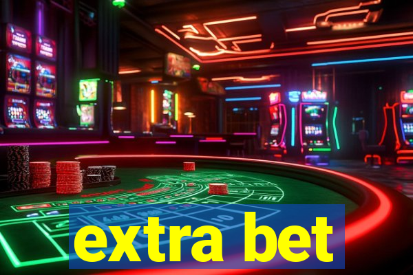 extra bet