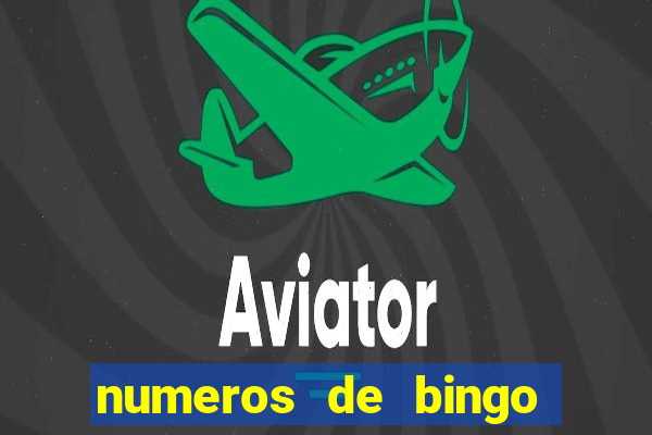 numeros de bingo del 1 al 75