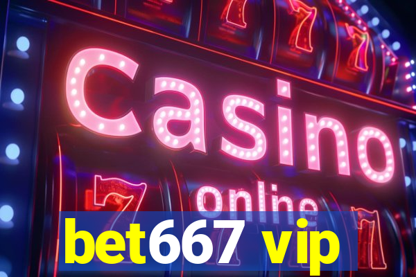 bet667 vip