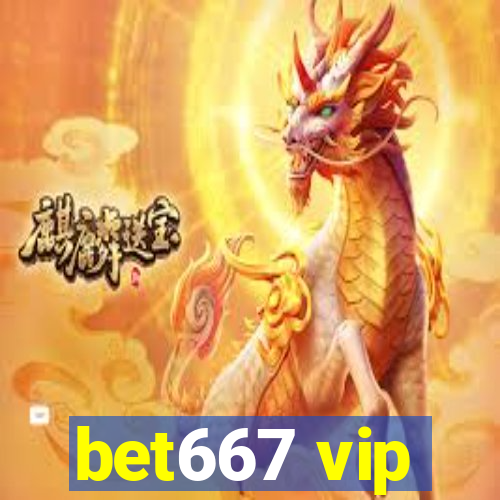 bet667 vip