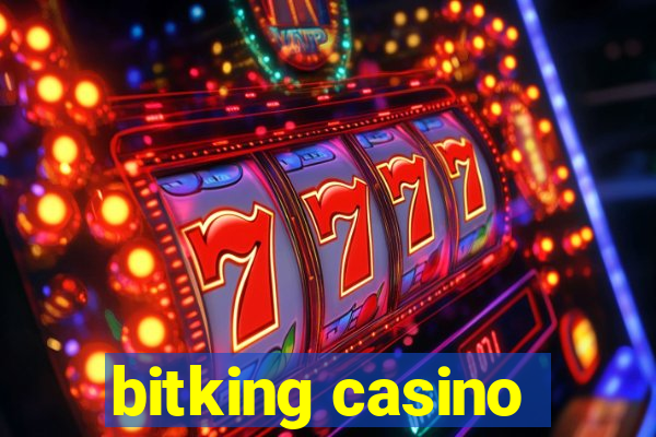 bitking casino