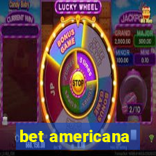 bet americana