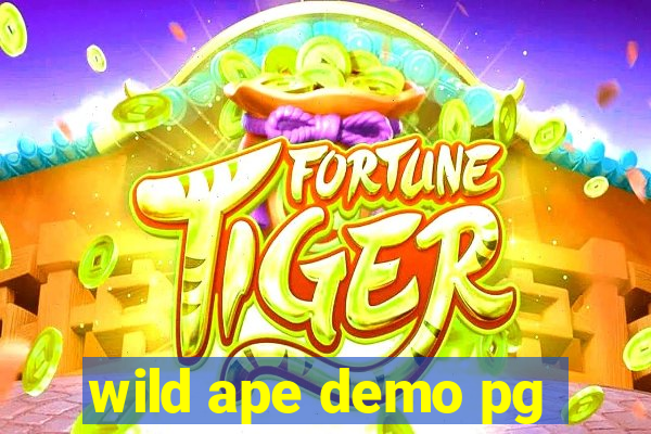 wild ape demo pg