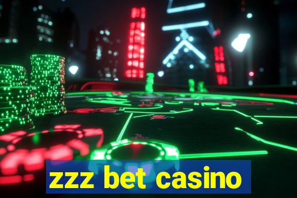 zzz bet casino