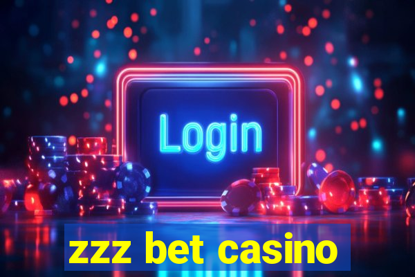 zzz bet casino