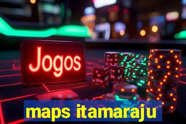 maps itamaraju