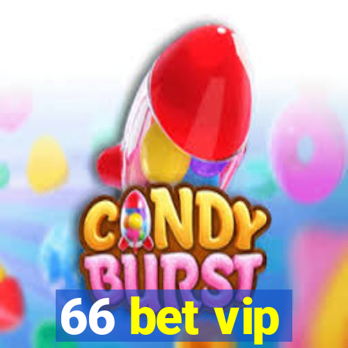 66 bet vip