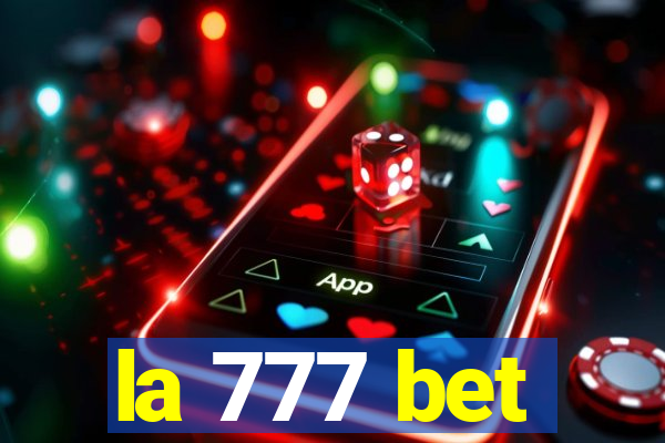 la 777 bet