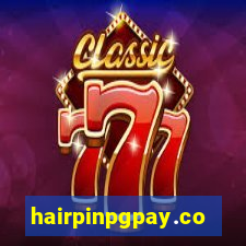 hairpinpgpay.com