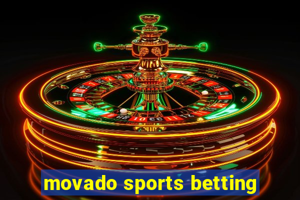 movado sports betting