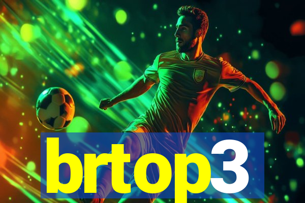 brtop3