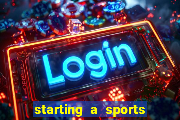 starting a sports betting company