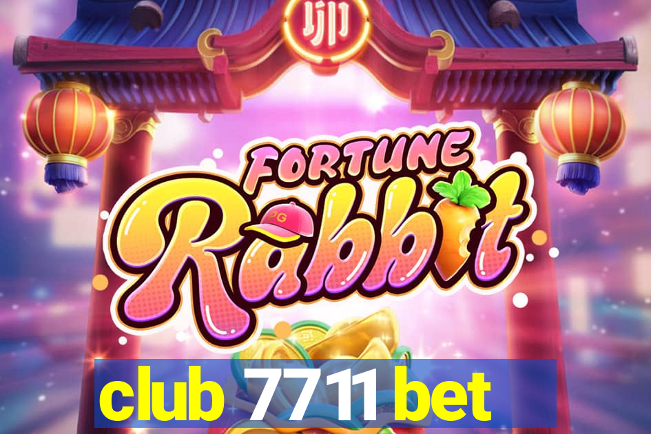 club 7711 bet