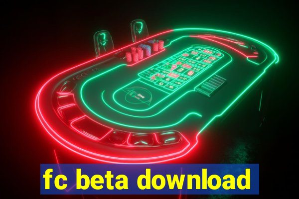 fc beta download