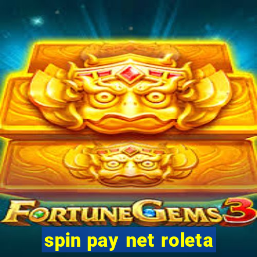 spin pay net roleta