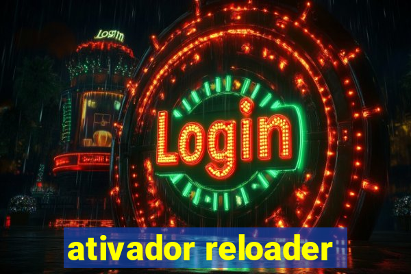 ativador reloader