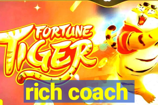 rich coach