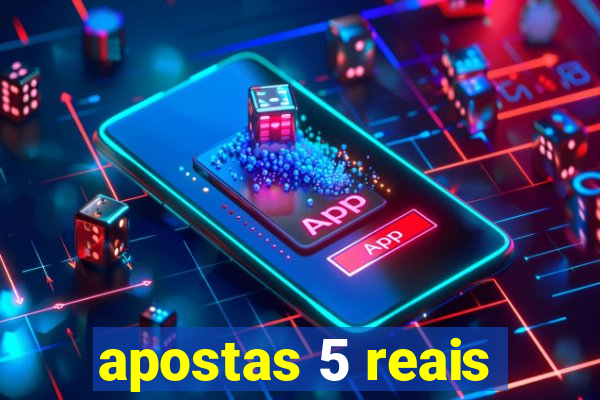 apostas 5 reais