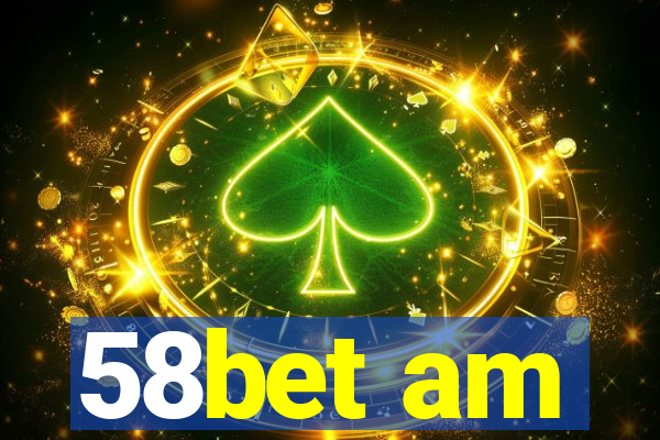 58bet am