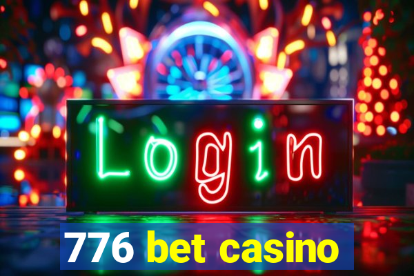 776 bet casino