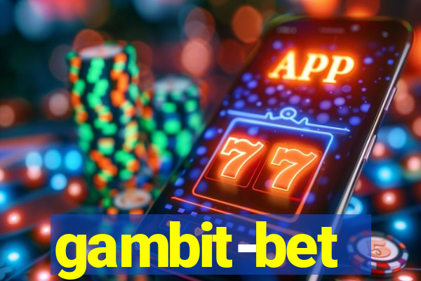 gambit-bet