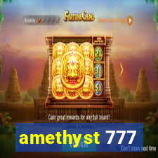 amethyst 777