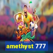 amethyst 777