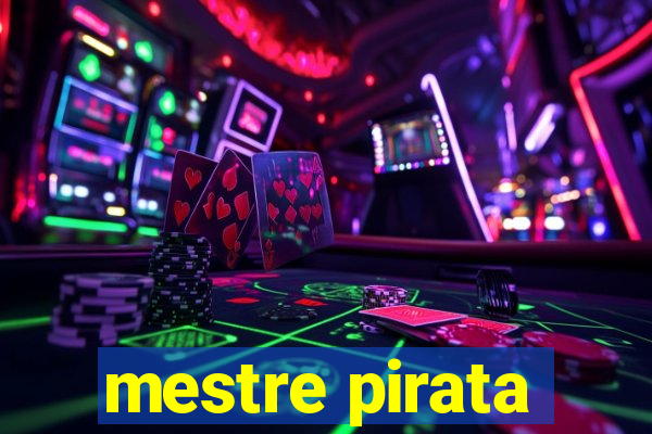 mestre pirata