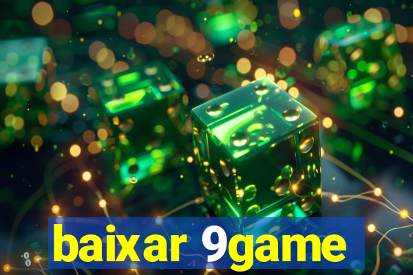 baixar 9game