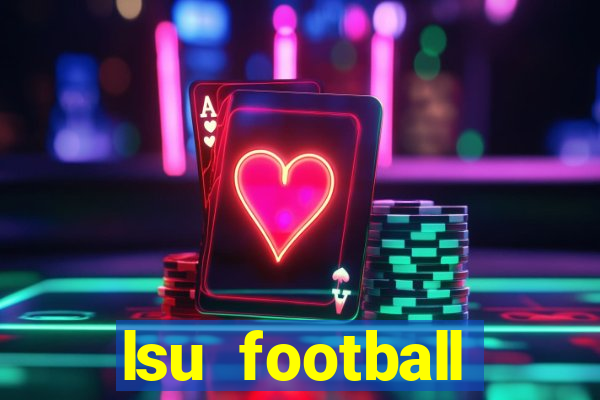 lsu football schedule 2020