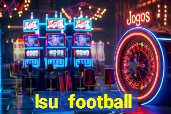 lsu football schedule 2020