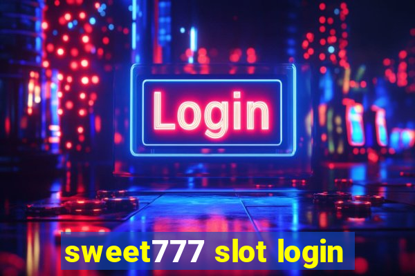 sweet777 slot login