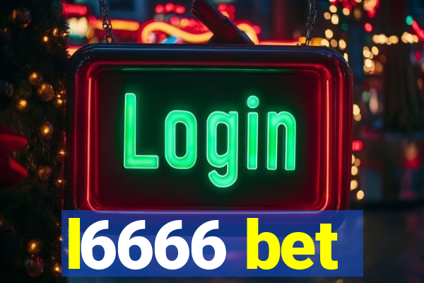 l6666 bet