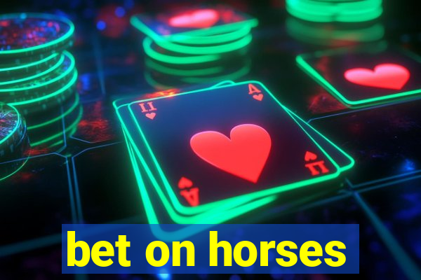 bet on horses