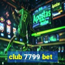 club 7799 bet