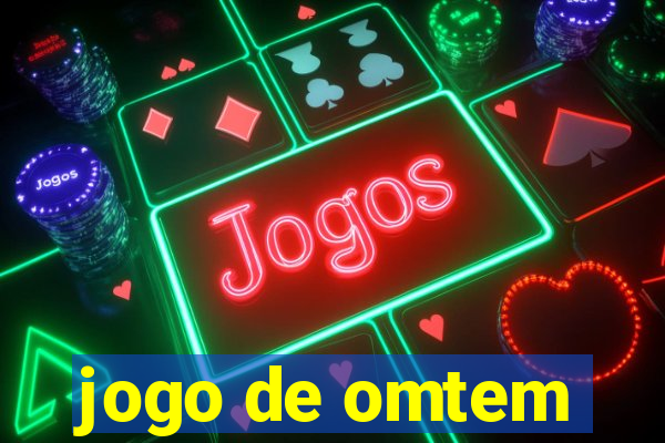 jogo de omtem