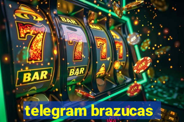 telegram brazucas