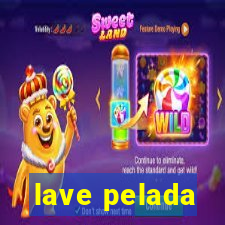 lave pelada