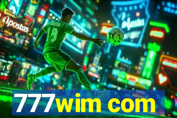 777wim com