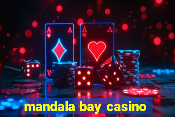 mandala bay casino