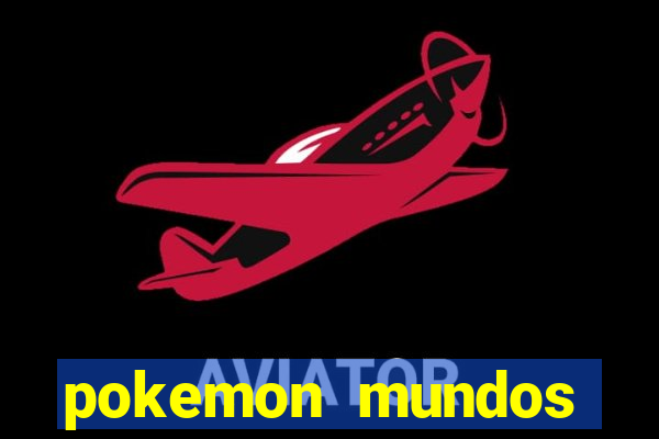 pokemon mundos elementais apk