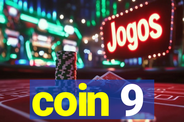 coin 9