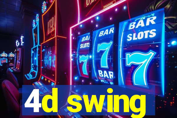 4d swing