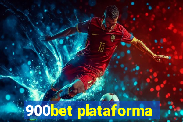 900bet plataforma