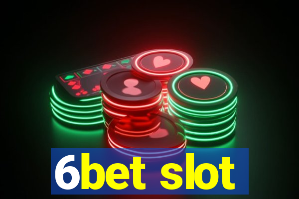 6bet slot